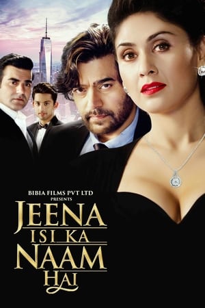 Jeena Isi Ka Naam Hai (2017) Hindi Movie [1.2GB] - Movierulz
